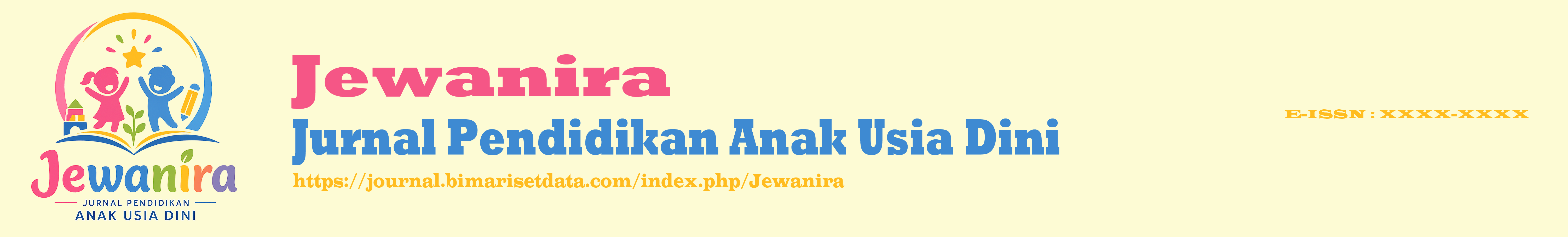 Jurnal Pendidikan Anak Usia Dini (Jewanira)